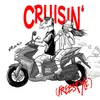 About Cruisin Freestyle Song