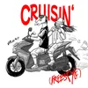 Cruisin Freestyle