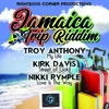 My Life Jamaica Trip Riddim