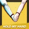 About Hold My Hand Song