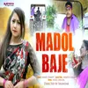 About Madol Baje Song