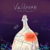 About Valdoxan Song