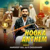 About Hooka Anthem Song