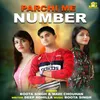 About Parchi Me Number Song