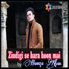 About Zindigi Se Hara Hoon Mai Song