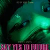 Say Yes to Future Yes By Yesir Theme