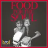 About Food For The Soul Song