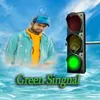 Green Singnal