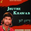 JHUTHE KHAWAB