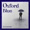 About Oxford Blue Song