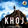 About Khoj Song