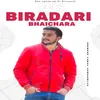About 36 Biradari Bhaichara Song
