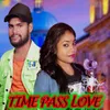 Time Pas Love