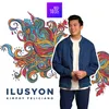 About Ilusyon Song