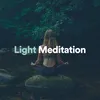 Light Meditation, Pt. 1