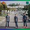 About Dewasa Otik Song