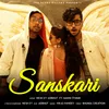 About Sanskari Song