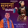 About Sumna Baand Song