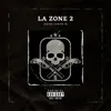 About La Zone 2 Song