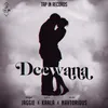 About Deewana Song