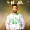 About Meri Jaan Song