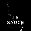 La sauce