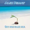 About Sky and blue sea Song