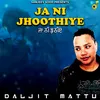 About Ja Ni Jhoothiye Song