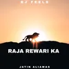 Raja Rewari Ka