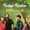 Kushiya Kandenu From "Jersey Number 10"