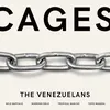 Cages The Venezuelans