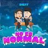 About No es normal Song