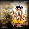 About Guru Mantra Song