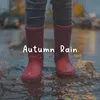 Autumn Rain, Pt. 8