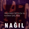 About Nağıl Song