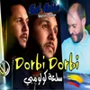 About Dorbi Dorbi sel3et colomobi Song