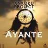 About Ayante Song