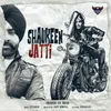 About Shaukeen Jatti Song