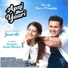 About Apni Yaari Song