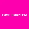Love Hospital