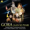 Gora Jaan Se Pyari