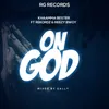 About On God Song