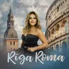 About Riga Roma Song