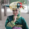 About Sansailah Badan Den Song