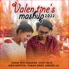 About Valentine's Mashup 2022 Song