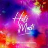 About Holi Masti Song
