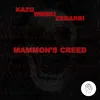 About Mammon's Creed Song