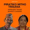 About Piratiko Mitho Trisana Song