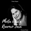 About Phota Herda Raamro Tara Song