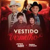 About Vestido Vermelho Song